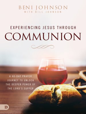 cover image of Experiencing Jesus Through Communion